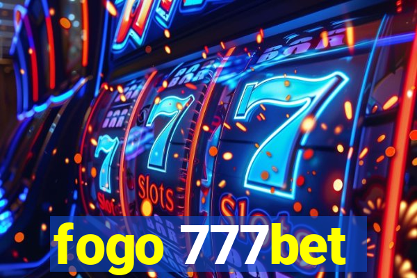 fogo 777bet